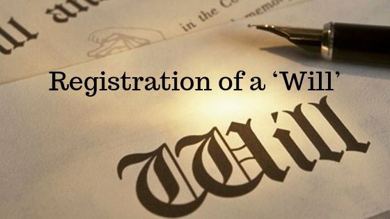 Will Registration in India: Ensuring a Secure Future